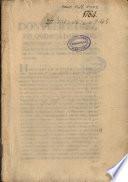 Don Felipe Diez de Quijada i Obejero, del Consejo de S.M., su rejente de la Real Audiencia de este reino de Galicia ... Hago saver a todas las justicias, escrivanos ... haver recivido la instruccion, i demas documentos que se siguen ... Haviendo resuelto S.M. entre otras cosas ... se dirijan, i goviernen por sìmismas en el Proto-Medicato las Facultades de Medicina, Cirugia i Pharmacia ...