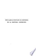 Don García Hurtado de Mendoza en la historia americana