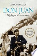 Don Juan, náufrago de su destino