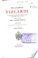 Don Lazarillo Vizcardi: (LXI, 358 p.)