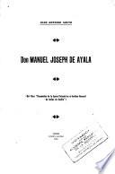 Don Manuel Joseph de Ayala