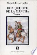 Don Quijote de la Mancha, Tomo 1