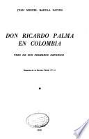 Don Ricardo Palma en Colombia
