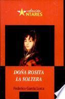 Doña Rosita la Soltera