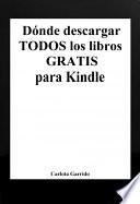 Dónde descargar todos los libros gratis para Kindle (en español)