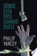 Dónde está Dios cuando duele