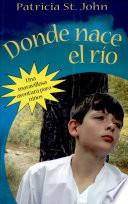 Donde nace el rio