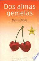 Dos almas gemelas