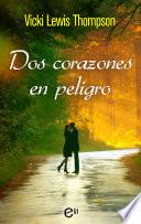 Dos corazones en peligro
