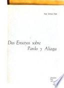 Dos ensayos sobre Pardo y Aliaga