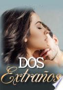 Dos Extraños