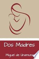 Dos Madres
