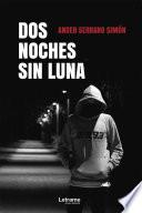 Dos noches sin luna