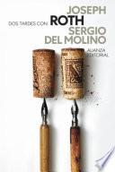 Dos tardes con Joseph Roth
