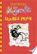 Double peine. Journal d'un dégonflé, tome 11
