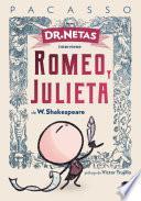 Dr. Netas interviene Romeo y Julieta de W. Shakeaspeare