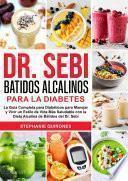 Dr. Sebi Batidos Alcalinos Para La Diabetes
