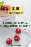 DR. SEBI Snacks E Desserts