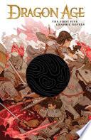 Dragon Age: The First Five Graphic Novels