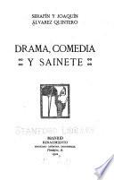 Drama, comedia y sainete