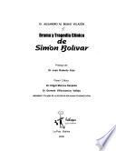 Drama y tragedia clínica de Simón Bolivar