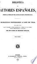 Dramaticos posteriores a Lope de Vega