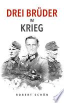 Drei Brüder im Krieg