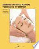 Drenaje linfático manual y mecánico