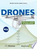 Drones. Modelado y control de cuadricópteros