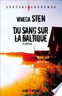 Du sang sur la Baltique