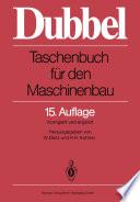 Dubbel: Taschenbuch für den Maschinenbau