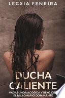 Ducha Caliente