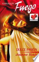Dulce Pasion/sweet Passion