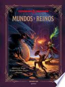 Dungeons & Dragons - Mundos y reinos