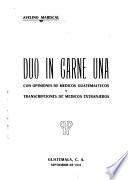 Duo in carne una