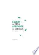 E-book - Educar En Casa, Aprender Sin Escuela - Homeschooling