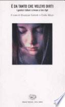 È da tanto che volevo dirti