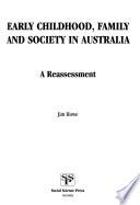 Early Childhood, Family, and Society in Australia