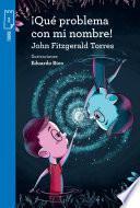 EBOOK !QUÉ PROBLEMA CON MI NOMBRE!