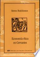 Economía ética en Cervantes
