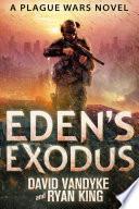 Eden's Exodus