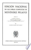 Edición nacional de las obras completas de Menéndez Pelayo, con un prólogo del Excmo. Sr. D. José Ibáñez Martín