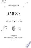 Edicion official... de la Republica Argentina... Bancos, Leyes y decretos