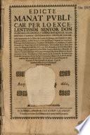 Edicte manat publicar per ... don Francisco de Orosco y Ribera, marques de Olias, Mortara y Zarreal ..., lloctinent general en lo present Principat de Cathalunya ... del tractat de la pau feta entre las magestats del Rey N.S. ... y del Christianissim de França