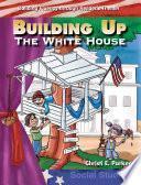 Edificar la Casa Blanca (Building Up the White House) 6-Pack