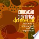 Educação científica decolonial