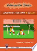 Educación Física: Cuaderno de Teoría para 3º de E.S.O.