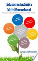 Educación Inclusiva Multidimensional