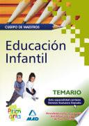 Educación Infantil. Cuerpo de Maestros. Temario Para la Preparación de Oposiciones.e-book.