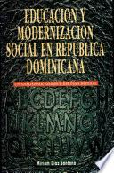 Educación y modernización social en República Dominicana
